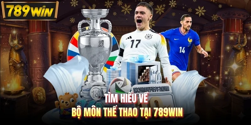 Tìm hiểu về bộ môn thể thao tại 789WIN